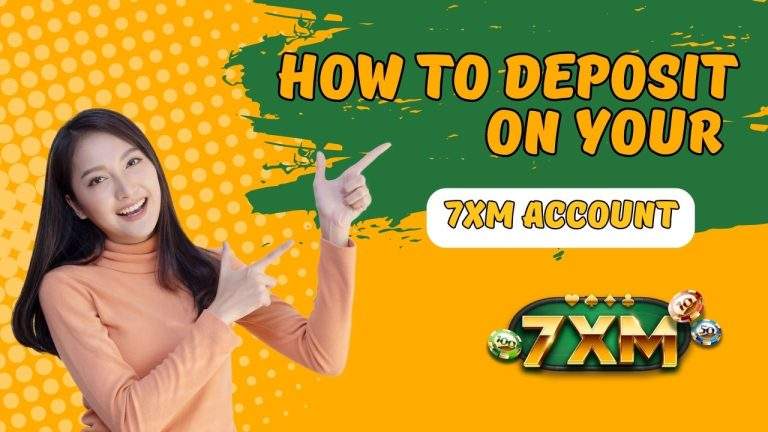 7XM Deposit